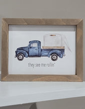 Load image into Gallery viewer, They See Me Rollin’