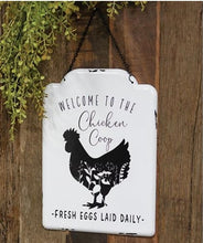Load image into Gallery viewer, Welcome to the Chicken Coop Metal Hanging Sign